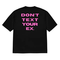 Men’s Black Oversized “Don’t Text Your Ex” Graphic T-Shirt