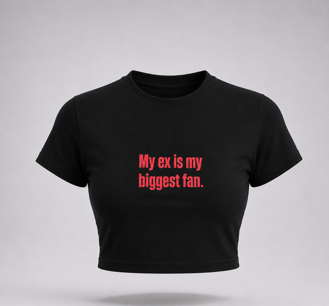 My Ex Is My Biggest Fan Baby Tee – Viral Y2K Graphic Crop Top for Women