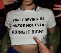 Stop Copying Me Baby Tee