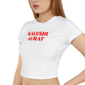 Kaleshi Aurat - Women's Baby Tee | Crop Top