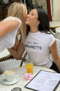 Life Is Better Brunette — Baby Tee