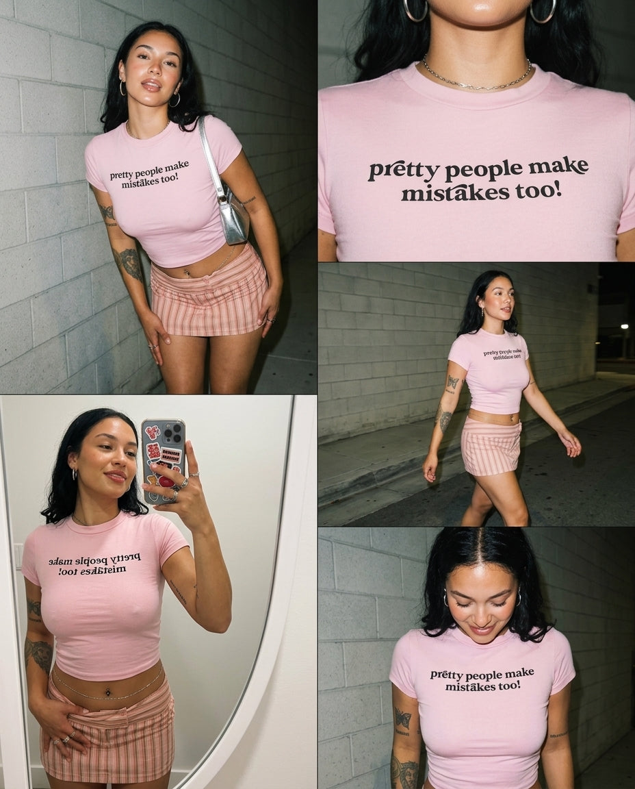 Pretty People Make Mistakes Too Baby Tee – Slim Fit Cropped T-Shirt