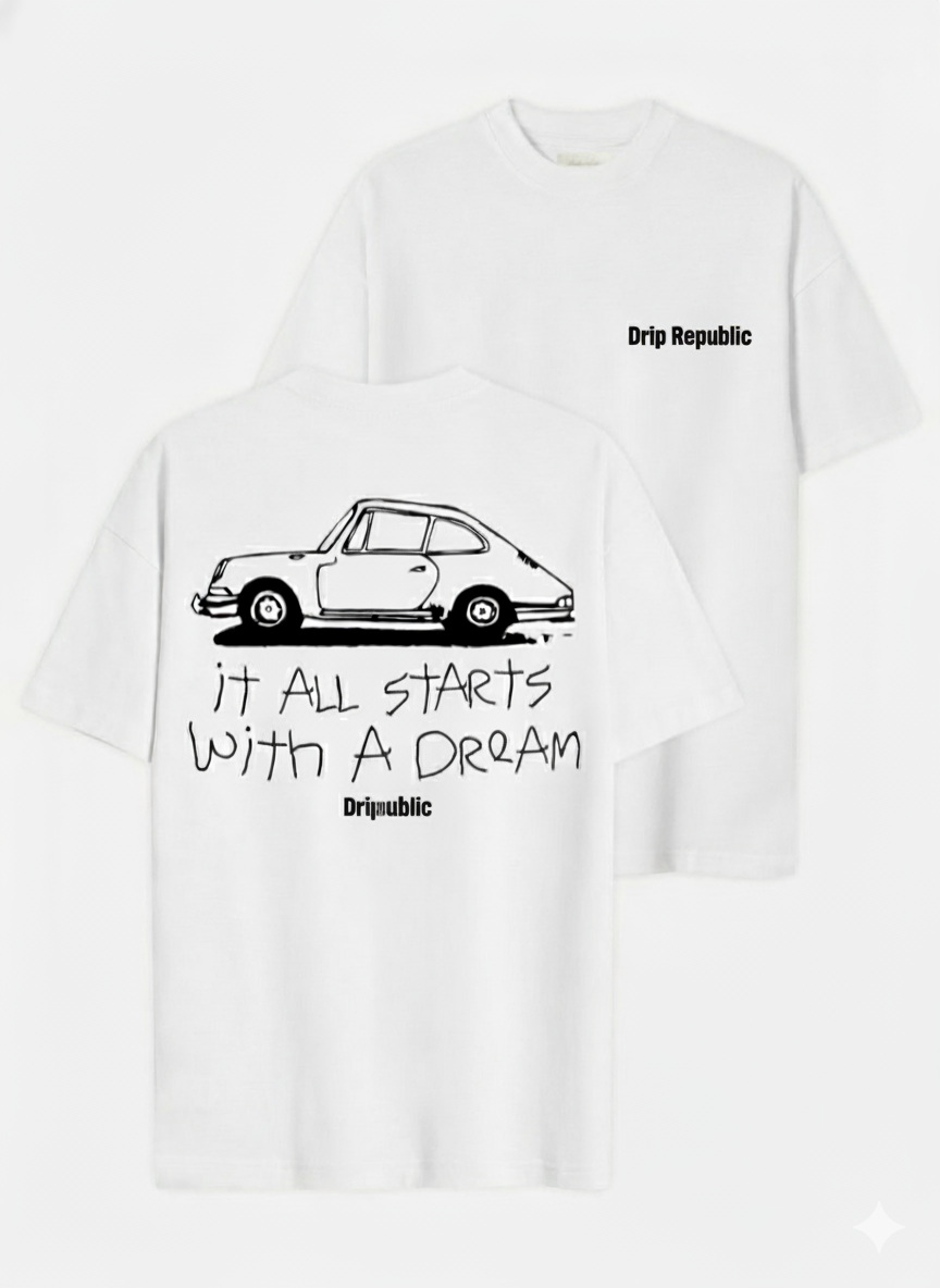 Oversized Classic Car T-Shirt | "Starts With A Dream" | Drip Republic