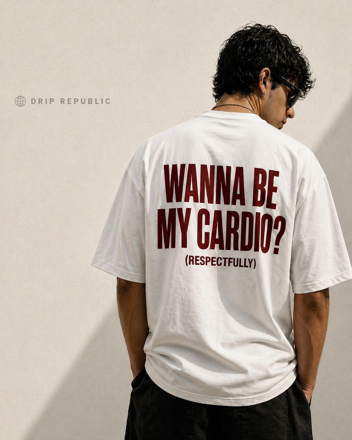 WANNA BE MY CARDIO? (RESPECTFULLY)” oversized  tee